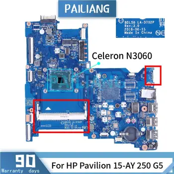 Pentru HP Pavilion 15-AY 250 G5 Celeron N3060 Laptop Placa de baza BDL50 LA-D702P SR2KN Fără VGA DDR3 Placa de baza Notebook